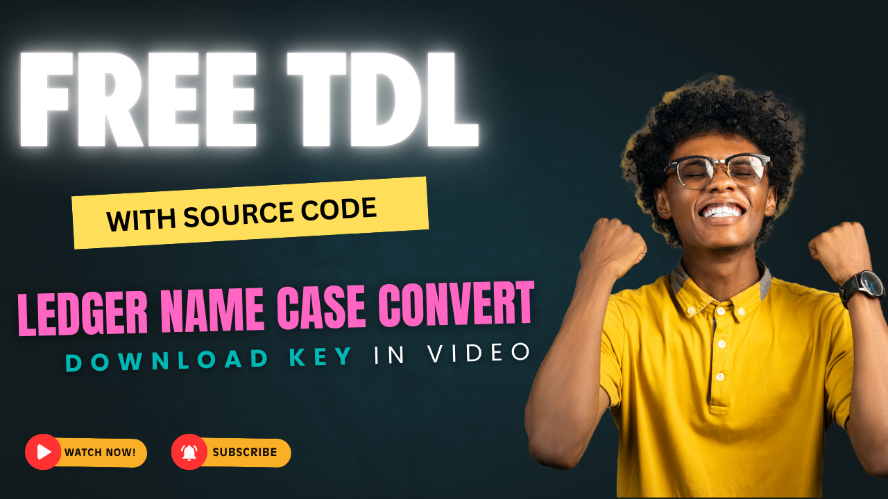 Case Conversion of Ledger Name in Tally Using TDL